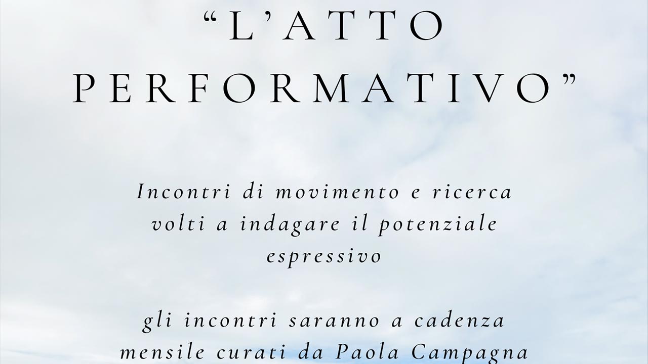 Scopri di più sull'articolo L’atto performativo