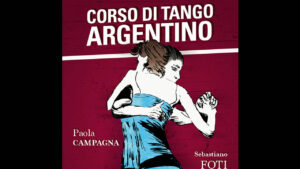 Scopri di più sull'articolo Corso di tango argentino