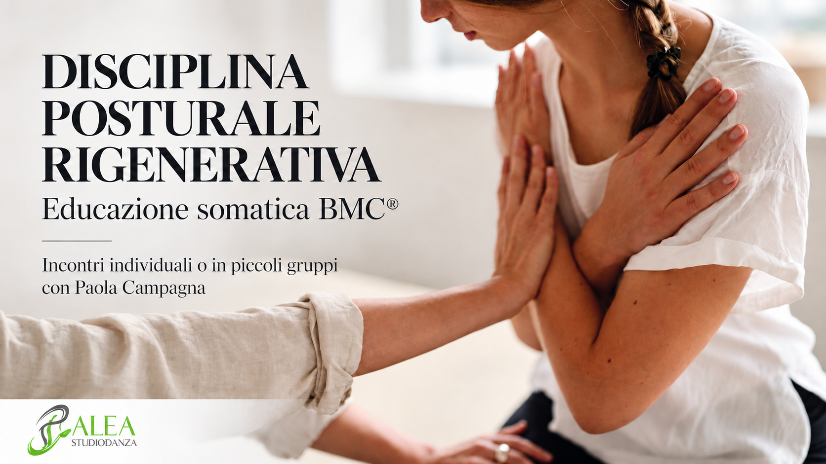Al momento stai visualizzando Disciplina posturale rigenerativa – Educazione somatica BMC®